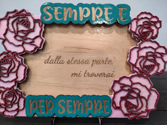 Decorative wooden plaque with pink roses and Italian text, teal and gold SEMPRE E PER SEMPRE.