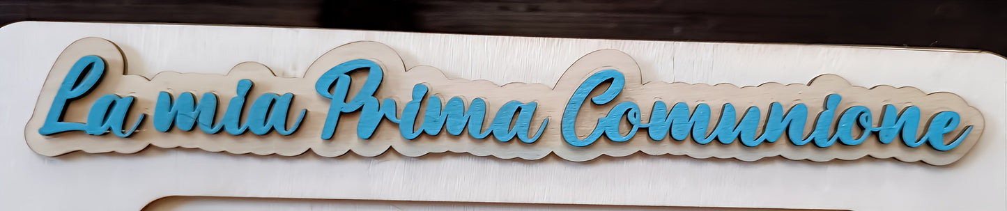 La mia Prima Comunione wooden sign with blue script text for first communion decoration