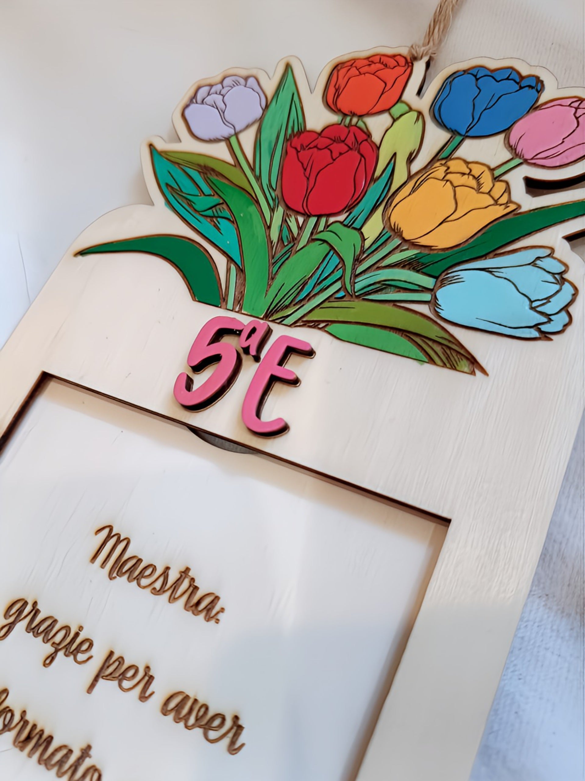 Wooden plaque with colorful tulips, Italian text, and 5a E, teacher appreciation gift